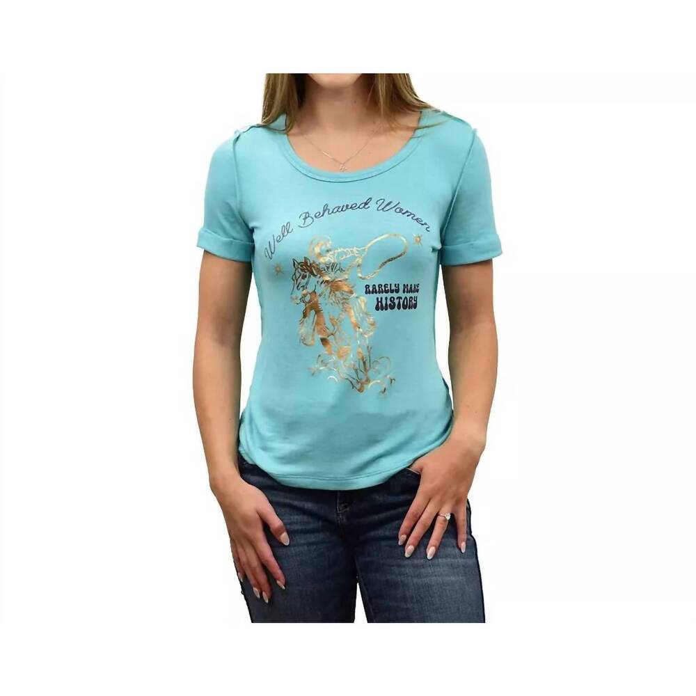 NEW LIBERTY WEAR well behaved women shirt in teal